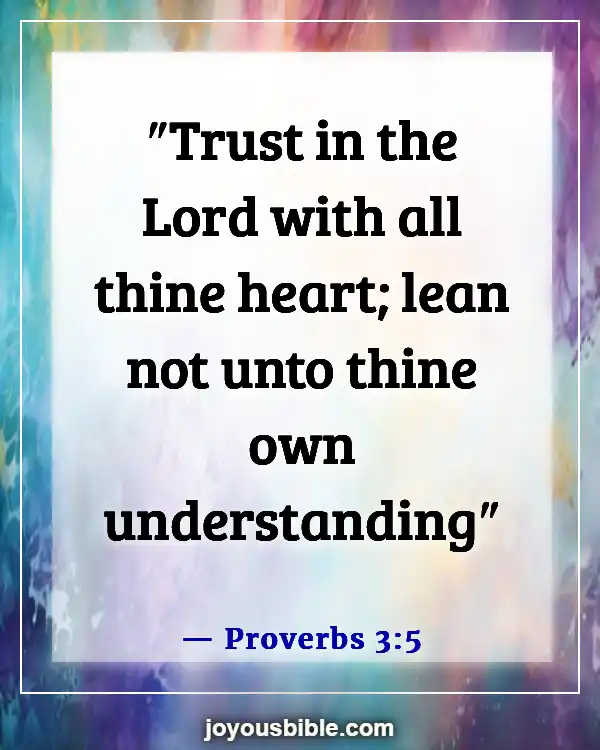 Bible Verses About Guidance In Decision Making (Proverbs 3:5)