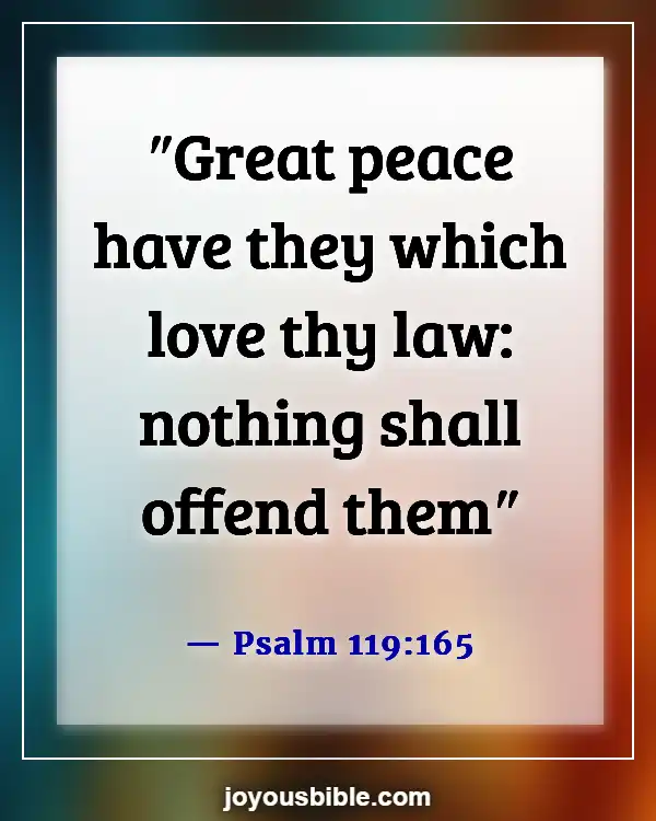 Bible Verses About Peace In The Presence Of God (Psalm 119:165)