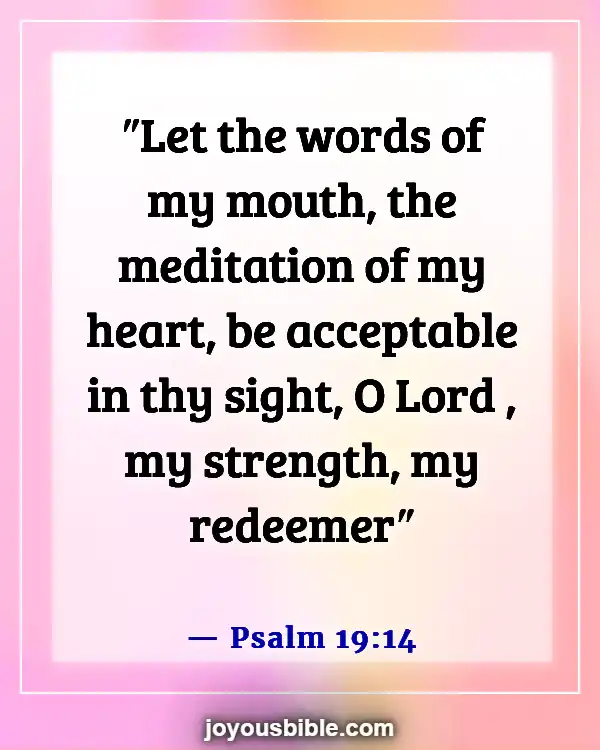 Bible Verses About Saying Bad Words And Languages (Psalm 19:14)