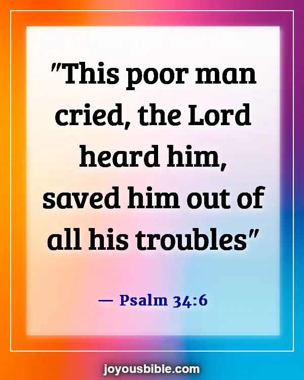 Bible Verses About The Poor Being Rich (Psalm 34:6)