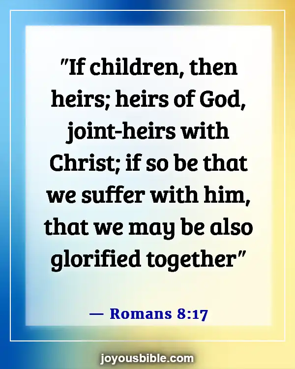 Bible Verses About Adoption Into God's Family (Romans 8:17)