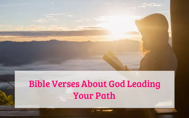 Bible Verses About God Leading Your Path