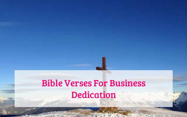 Bible Verses For Business Dedication